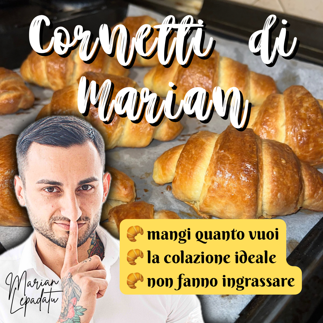 ricetta Cornetti di Marian + menù pranzo e cena