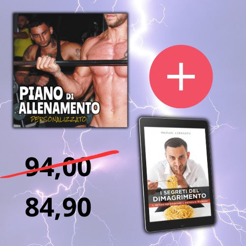Piano Allenamento Personalizzato + eBook "I SEGRETI DEL DIMAGRIMENTO"